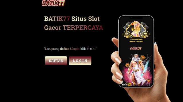 batik77, batik 77, rtp batik77, slot batik77, batik77 gacor, daftar batik77, login batik77, official batik77, situs batik77, judi slot batik77, agen batik77, batik77 idnslots, batik77 terlengkap, batik77 terpercaya, batik77 winrate tinggi, batik77 slot gacor,